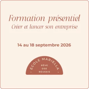 Formation présentiel - Créer et lancer son entreprise - Septembre 2026 - Du 18 mai au 18 septembre 2026