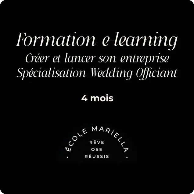 Formation e-learning - Créer et lancer son entreprise - Spécialisation Wedding Officiant - 4 mois