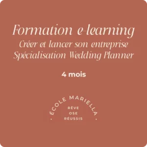 Formation e-learning - Créer et lancer son entreprise - Spécialisation Wedding Planner - 4 mois