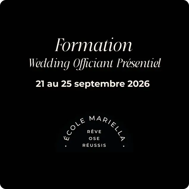 Formation Wedding Officiant - Présentiel Septembre 2026 - 25 juillet au 25 septembre 2026