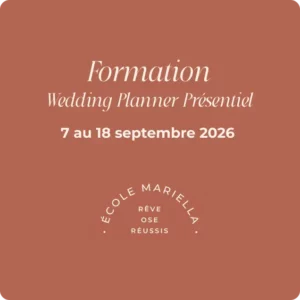 Formation Wedding Planner - Présentiel Septembre 2026 - 18 mai au 18 septembre 2026