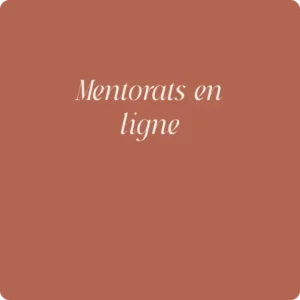 Mentorats en ligne