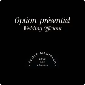 Option présentiel - Wedding Officiant